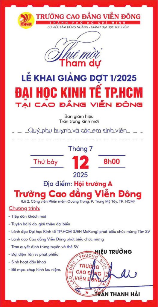 Thư mời “Lễ khai giảng đợt 1 – 2025 ĐH Kinh tế TPHCM học tại Cao đẳng Viễn Đông”