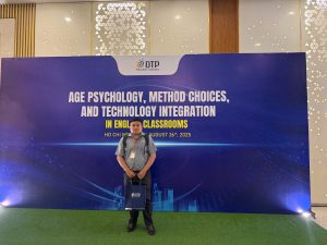 HỘI THẢO “AGE PSYCHOLOGY, METHOD CHOICES, AND TECHNOLOGY INTEGRATION IN ENGLISH CLASSROOMS