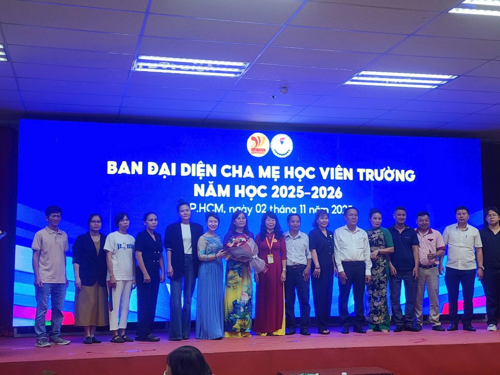 Đại hội Đại biểu Cha Mẹ học viên năm 2025 – 2026: Cầu nối vững chắc giữa Nhà trường và Phụ huynh